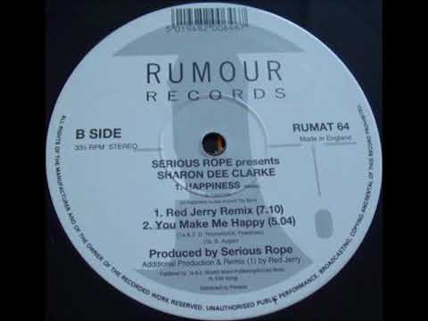 Sharon Dee Clarke — Serious Rope Presents Sharon Dee Clarke - A1 - Happiness (Original Version)