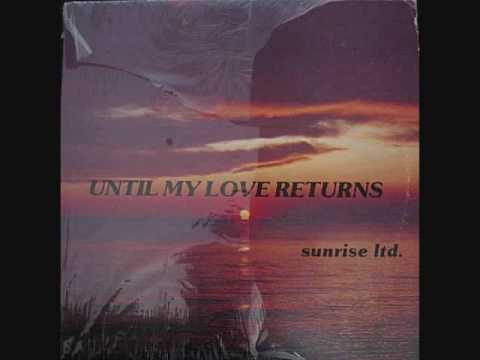 Sunrise Ltd. — Sunrise Ltd. Our Love Will Grow