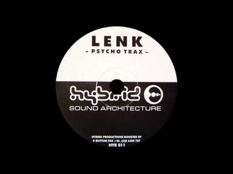 Lenk — LENK    PSYCHO TRAX   7 UNTITLED    HYBRID SOUND ARCHITECTURE