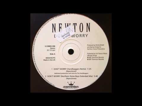 Newton (2) — Newton - Don't Worry (Northern Noise Boys Extended Mix) (1997)