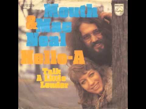 Mouth & MacNeal — Mouth & MacNeal - Hello-A