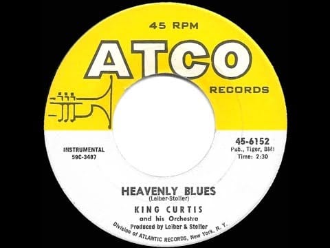 King Curtis And His Orchestra — 1959 King Curtis - Heavenly Blues