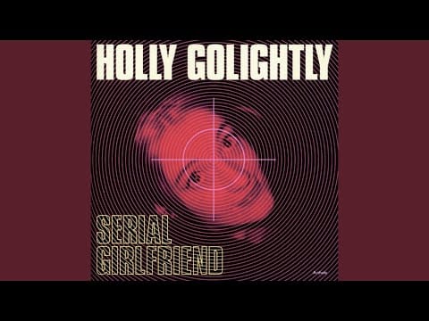 Holly Golightly — Want No Other