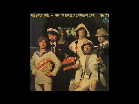 Václav Neckář — VÁCLAV NECKÁŘ a Bacily - My to spolu táhnem dál LP