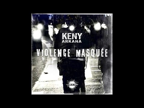 Keny Arkana — Keny Arkana - Violence Masquée