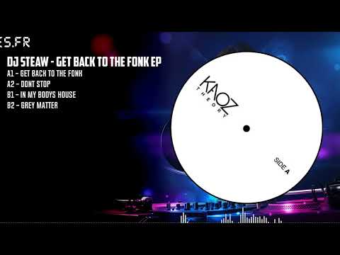 DJ Steaw — DJ Steaw - Get Back To The Fonk EP [KT032V]