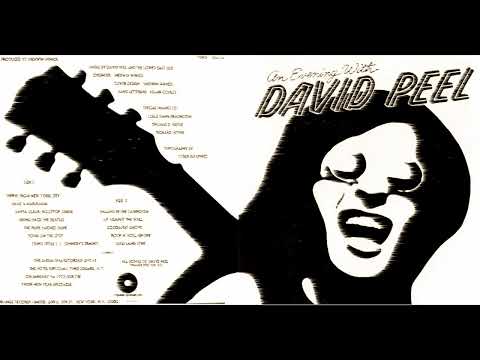 David Peel & The Lower East Side — 1975 - An Evening With David Peel