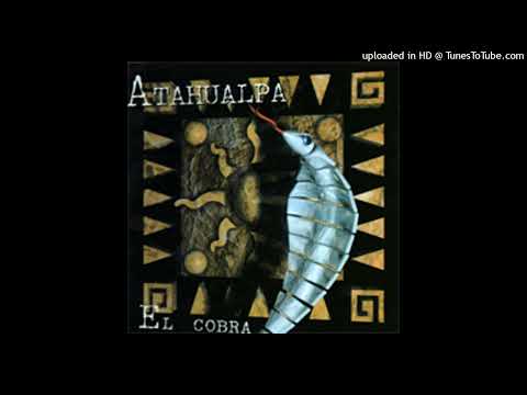 Atahualpa — Atahualpa - El Cobra (Acca Ragga)