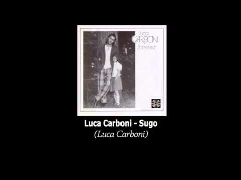 Luca Carboni — Luca Carboni - Sugo