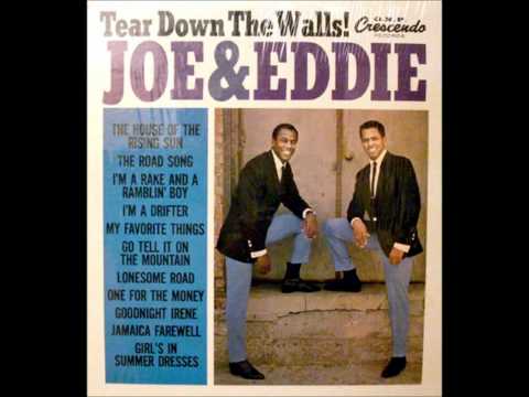 Joe & Eddie — Tear Down The Walls