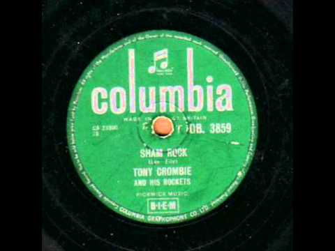 Tony Crombie And His Rockets — TONY CROMBIE and his ROCKETS  SHAM ROCK 78RPM
