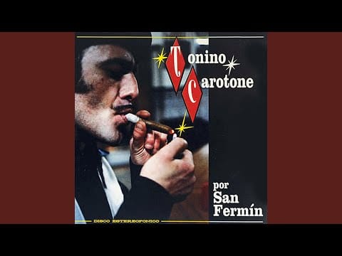 Tonino Carotone — Sé que bebo, sé que fumo (feat. Dusminguet) (Versión San Fermín)