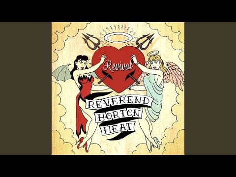 Reverend Horton Heat — Indigo Friends