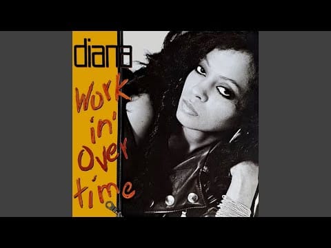 Diana Ross — Diana Ross - Workin' Overtime (Remastered) [Audio HQ]