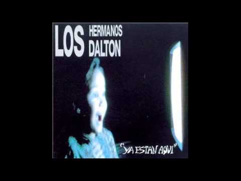 Los Hermanos Dalton — Los Hermanos Dalton - Camino a casa