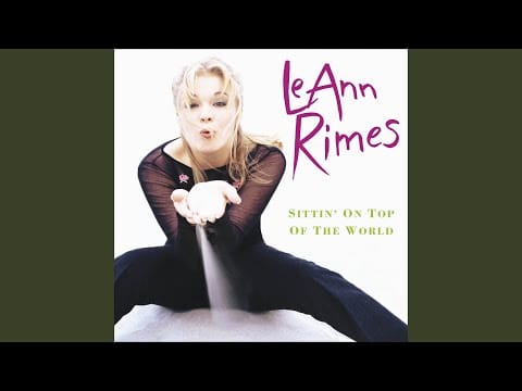 LeAnn Rimes — These Arms Of Mine