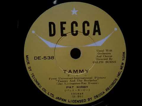 Pat Kirby — Pat Kirby (パット・カービー) ♪Tammy♪ (タミー) 1957年 78rpm record , HMV 157 phonograph