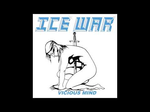 Ice War — ICE WAR - VICIOUS MIND (2019)