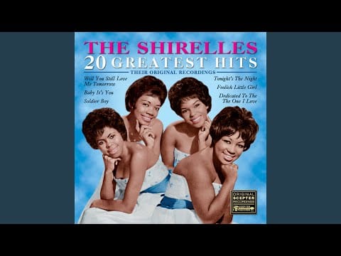 The Shirelles — What Does A Girl Do