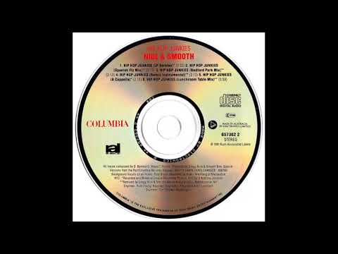 Nice & Smooth — Nice & Smooth - Hip Hop Junkies (LP Version)