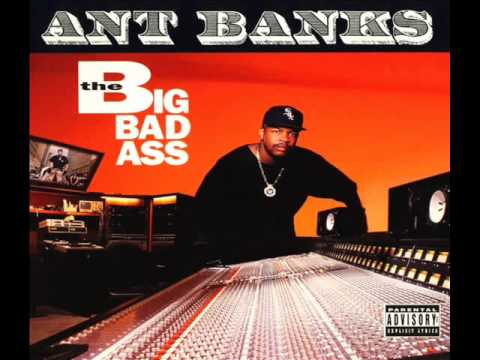 Ant Banks — Ant Banks - The Big Badass