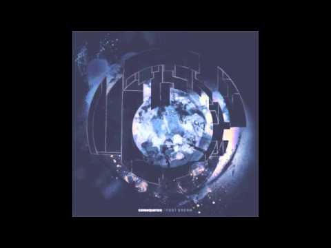 Consequence (6) — Consequence - Before I Go [Test Dream]
