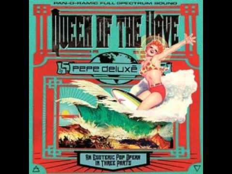 Pepe Deluxé — Pepe Deluxe - Go Supersonic