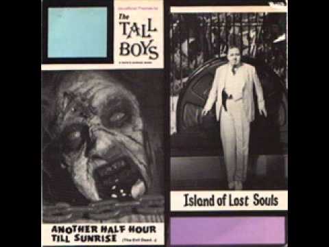 Tall Boys — Tall Boys - Another Half Hour Til Sunrise