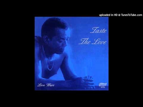 Leon Ware — Leon Ware - Can't Stop Love (1995)