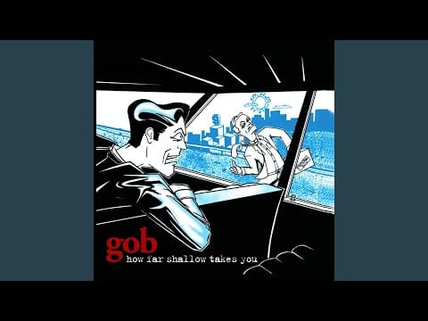 Gob (3) — Stand And Deliver