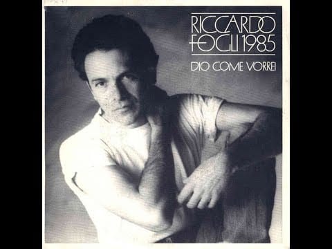 Riccardo Fogli — Dio come vorrei, Riccardo Fogli(1985), by Prince of roses