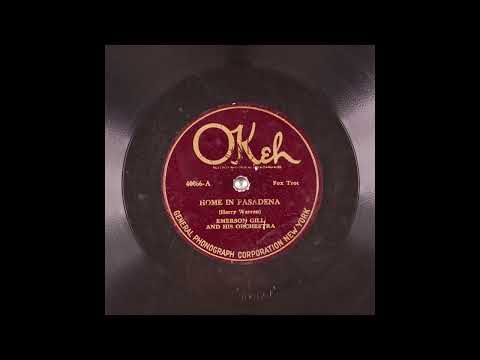 Emerson Gill And His Orchestra — Home in Pasadena - Emerson Gill and His Orchestra