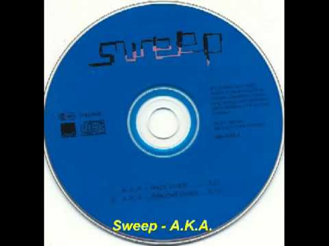 Sweep (7) — Sweep - A.K.A. (Radio Version)
