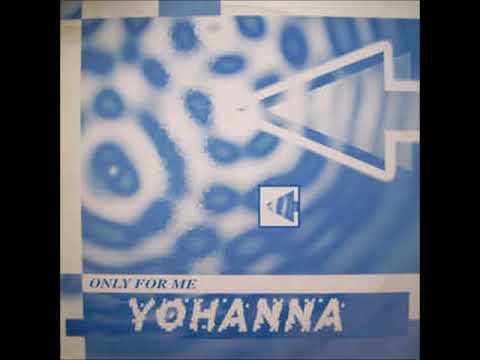 Yohanna (2) — Yohanna - Only For Me (1997)