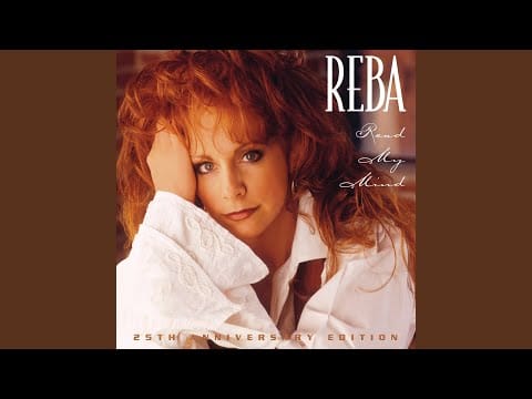 Reba McEntire — Everything That You Want