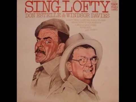 Don Estelle — Don Estelle and Windsor Davies I dont want to set the World on Fire