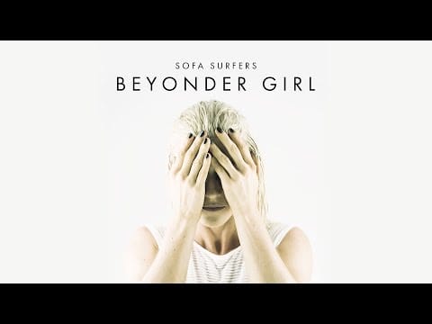Sofa Surfers — Sofa Surfers - Beyonder Girl