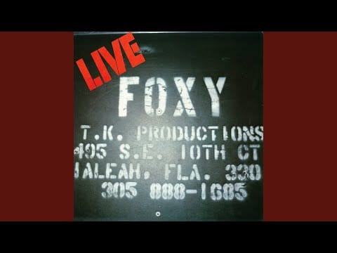 Foxy — Party Boys (Live)