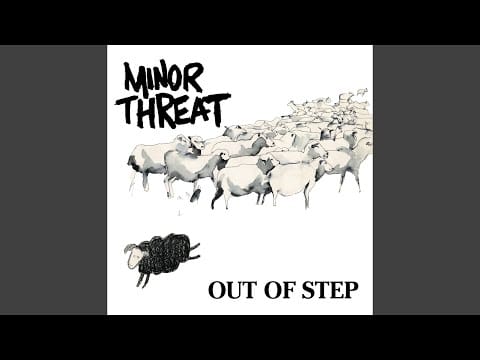 Minor Threat — Out Of Step