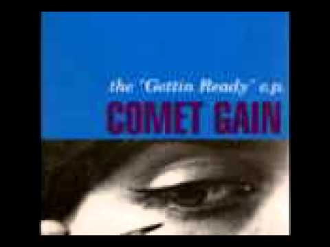 Comet Gain — COMET GAIN - Baby's Alright.avi