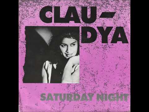 Claudia Soumeru — Clau-Dya - Saturday Night 1989