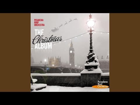 The Pasadena Roof Orchestra — White Christmas
