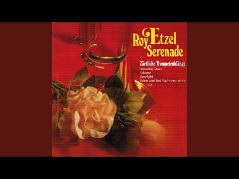 Roy Etzel — Serenade