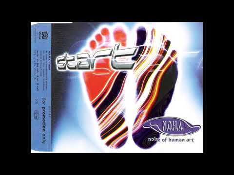 N.O.H.A. — N.O.H.A. - Start (Hans Please Don't Damage The Kitchen Mix)