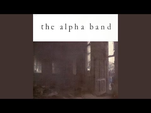 The Alpha Band — Wouldn't You Know