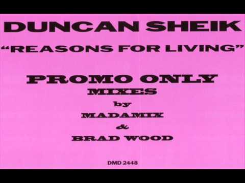 Duncan Sheik — Duncan Sheik - Reasons For Living [Johnny Vicious Mix].