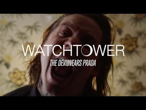 The Devil Wears Prada — Watchtower