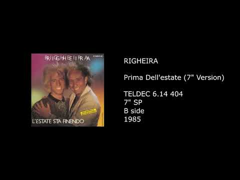 Righeira — RIGHEIRA - Prima Dell'estate (7'' Version) - 1985