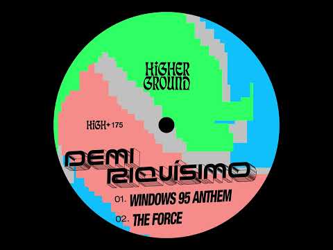 Demi Riquísimo — Demi Riquísimo - Windows 95 Anthem (Official Full Stream)