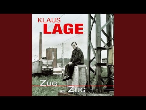 Klaus Lage — Und wir hatten keine Höhle (Re-Recorded 2006)